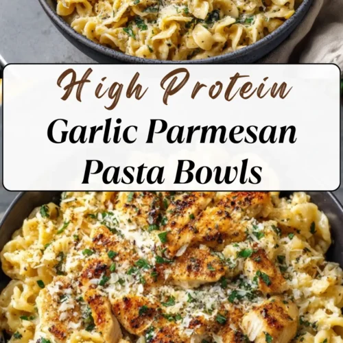 High Protein Garlic Parmesan Pasta Bowls