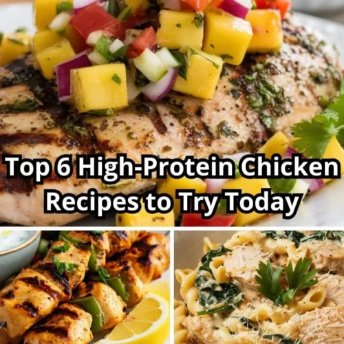 Delicious and Nutritious High-Protein Chicken Recipes